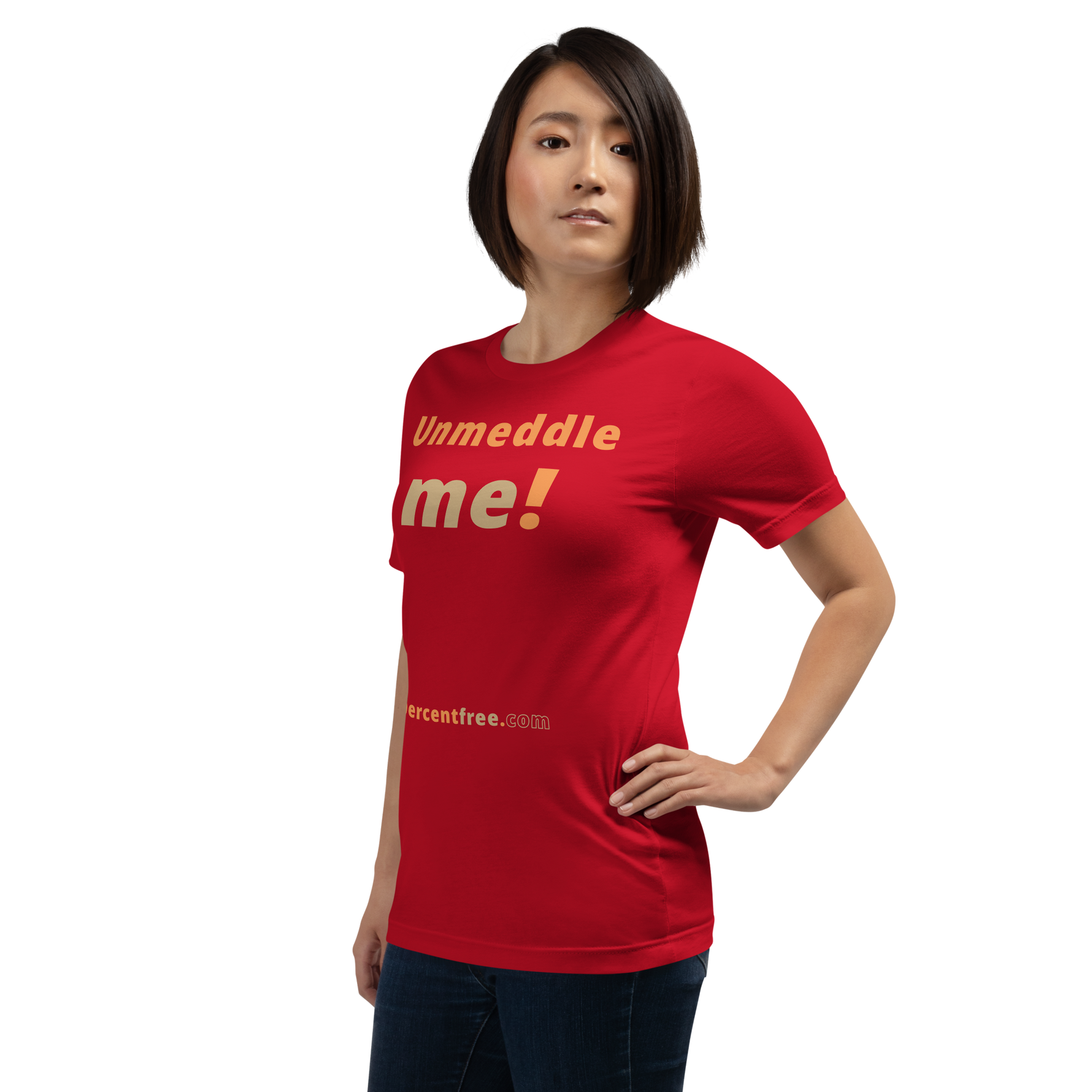 Unmeddle me! - Unisex Freedom T-shirt 