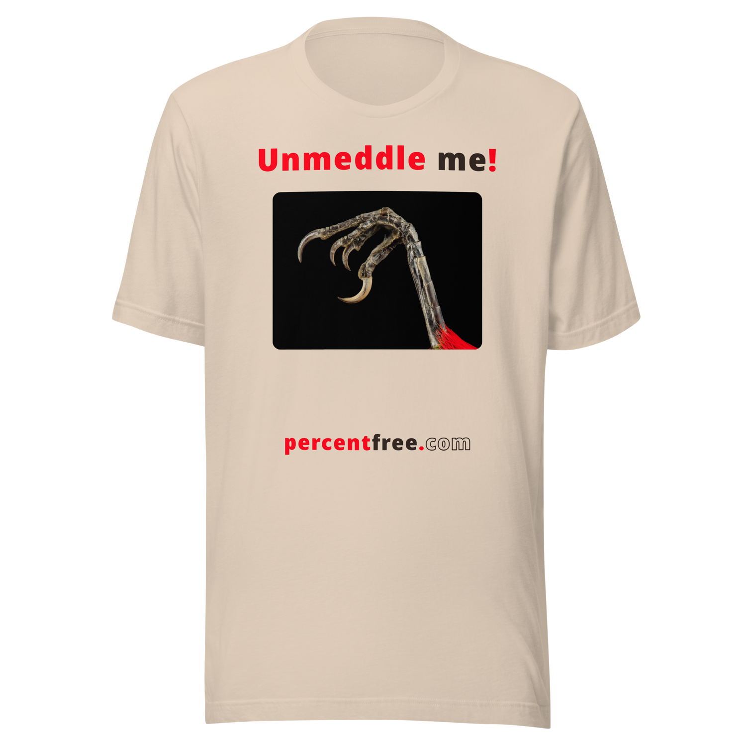 Unmeddle me! - scarlet tanager claw - unisex freedom T-shirt 