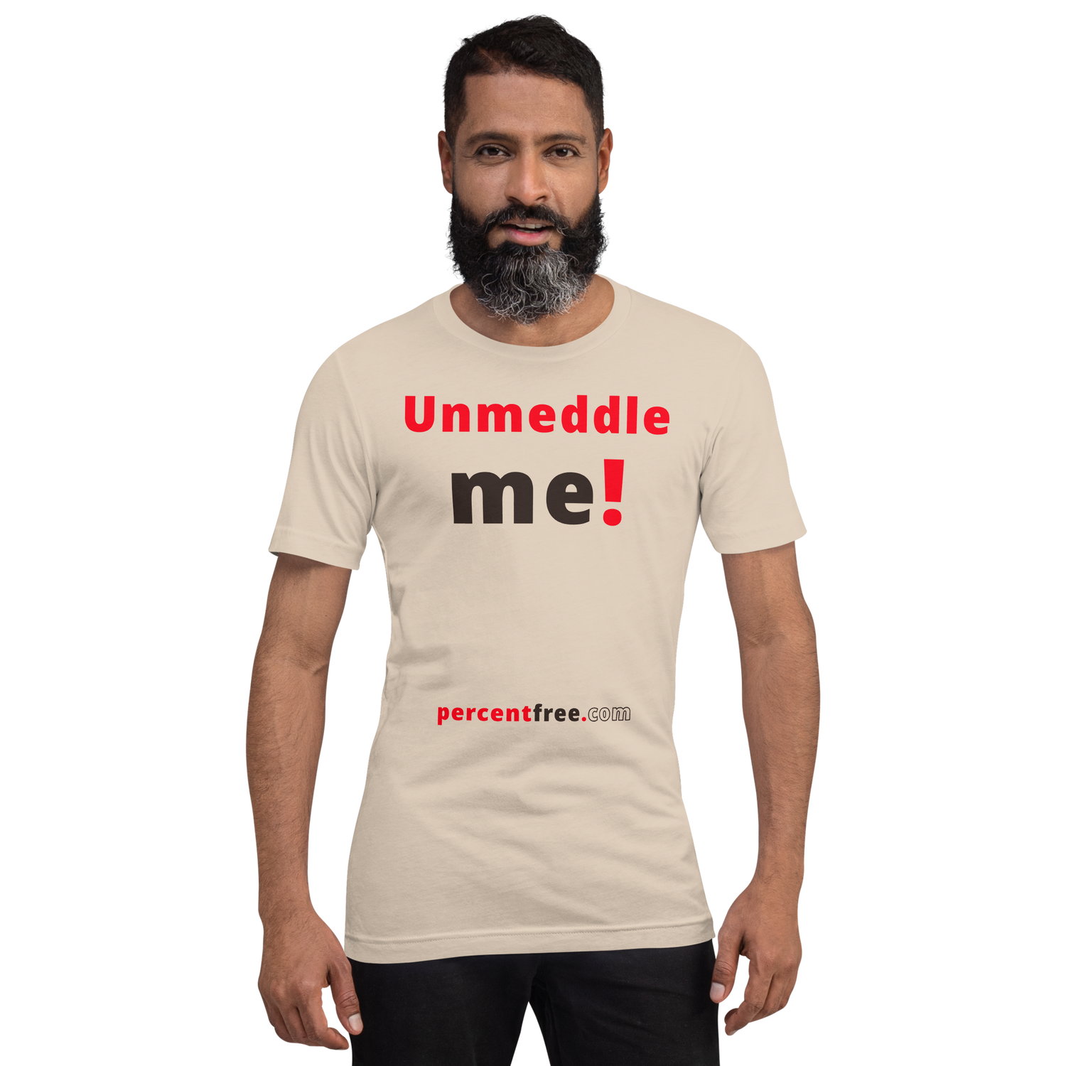 Unmeddle me! - Unisex Freedom T-shirt 