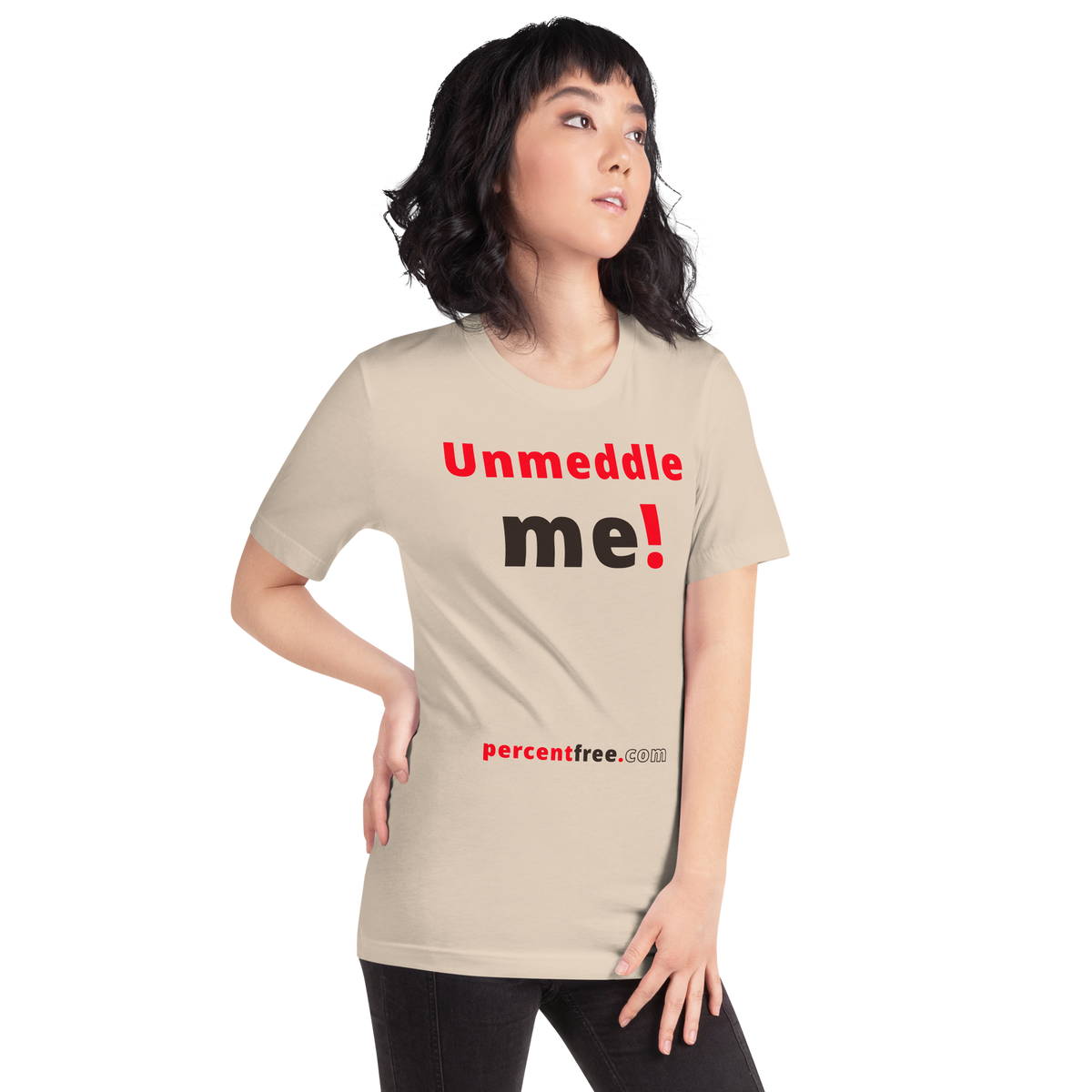 Unmeddle me! - Unisex Freedom T-shirt 
