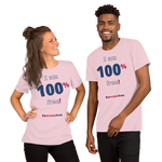I am 100 percent free! freedom T-shirt 