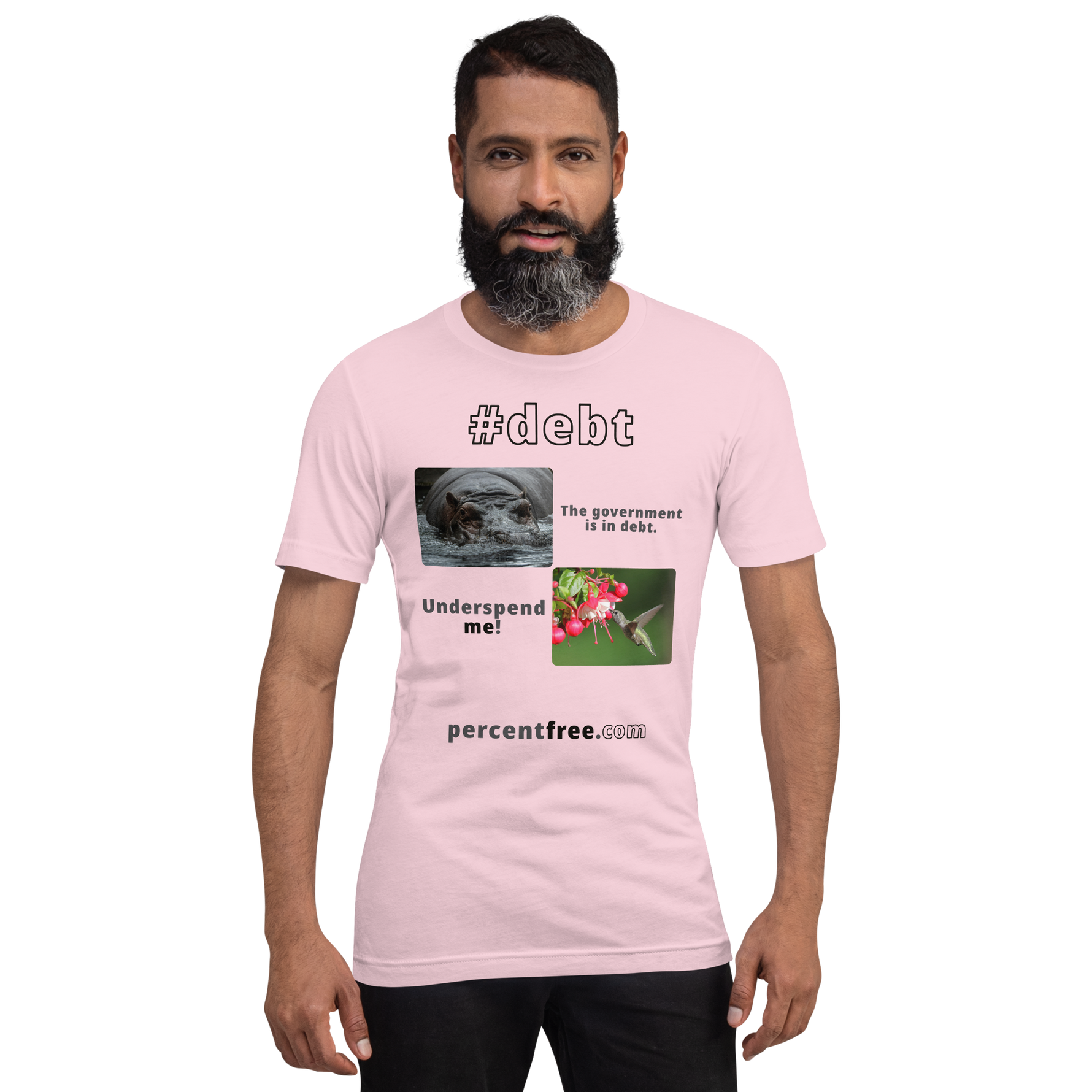 The government is in debt. -hippopotamus - Underspend me! - Anna's hummingbird - unisex freedom T-shirt 