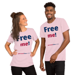 Free me! - Unisex Freedom T-shirt 