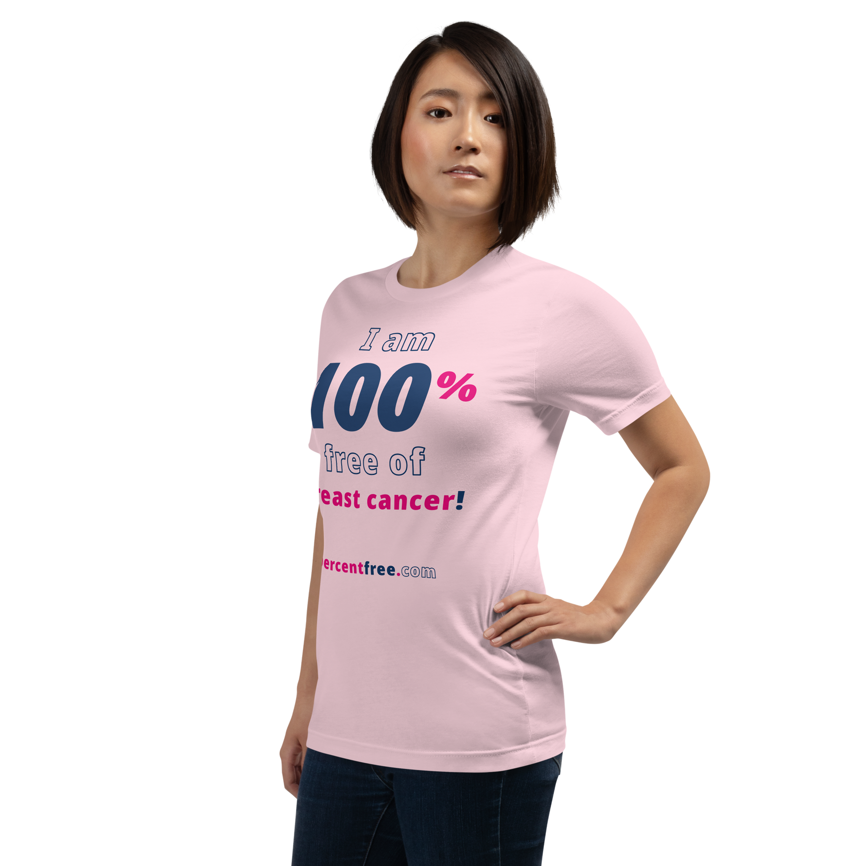 I am 100% free of breast cancer! freedom T-shirt 
