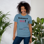 Romance me! - Unisex Romance T-shirt 