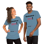 Romance me! - Unisex Romance T-shirt 