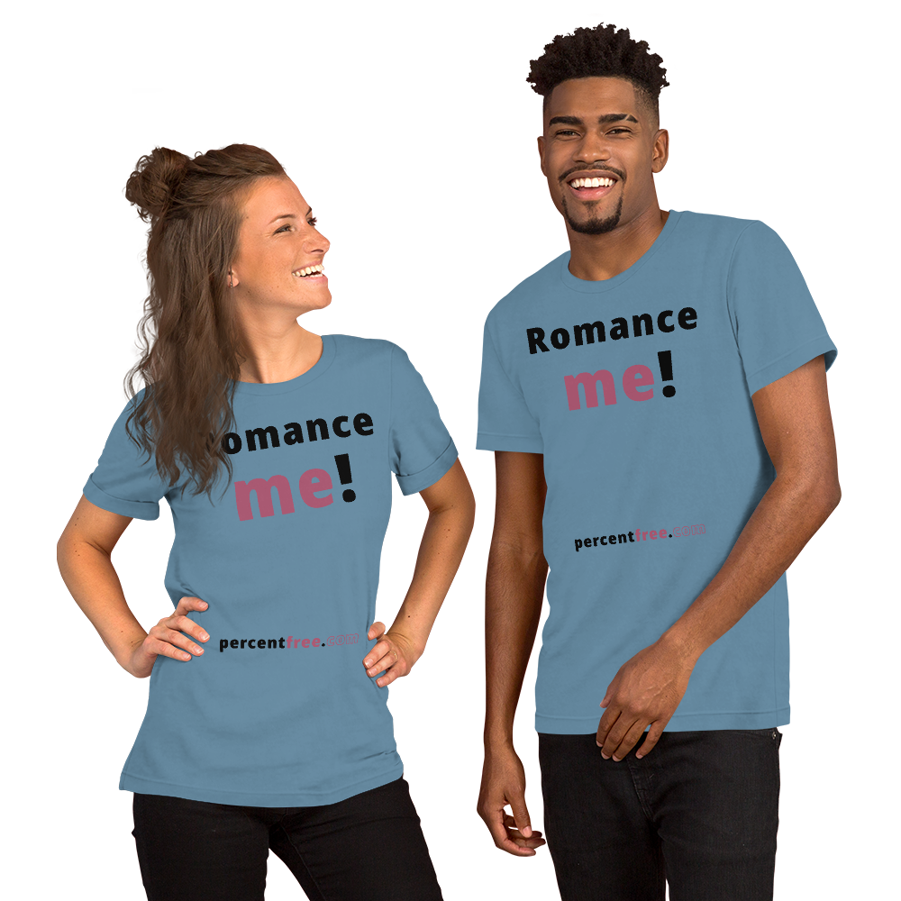 Romance me! - Unisex Romance T-shirt 