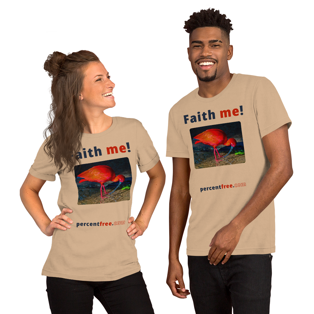 Unisex Front-and-Back Faith T-shirt - Faith me! - scarlet ibis 