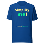 Simplify me! - Unisex Simple T-shirt 