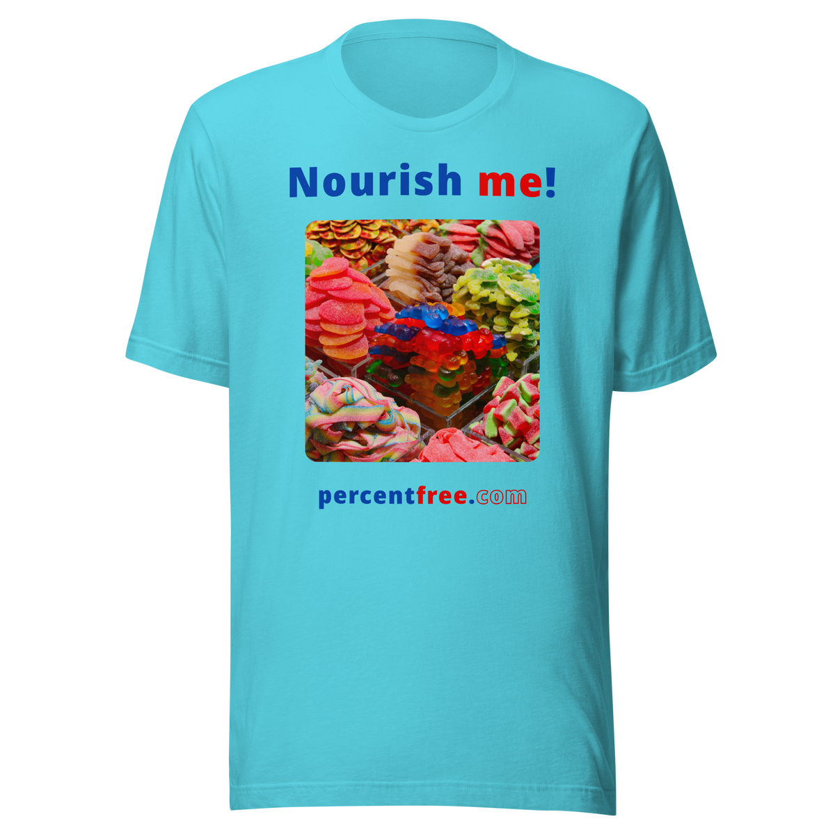 Unisex Front-and-Back Healthy Food T-shirt - Nourish me! - gummy bears 