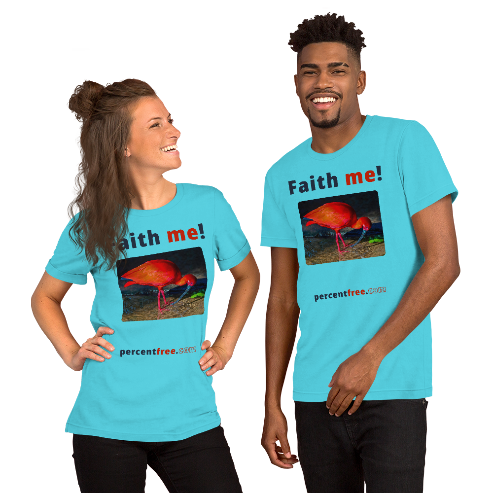 Unisex Front-and-Back Faith T-shirt - Faith me! - scarlet ibis 