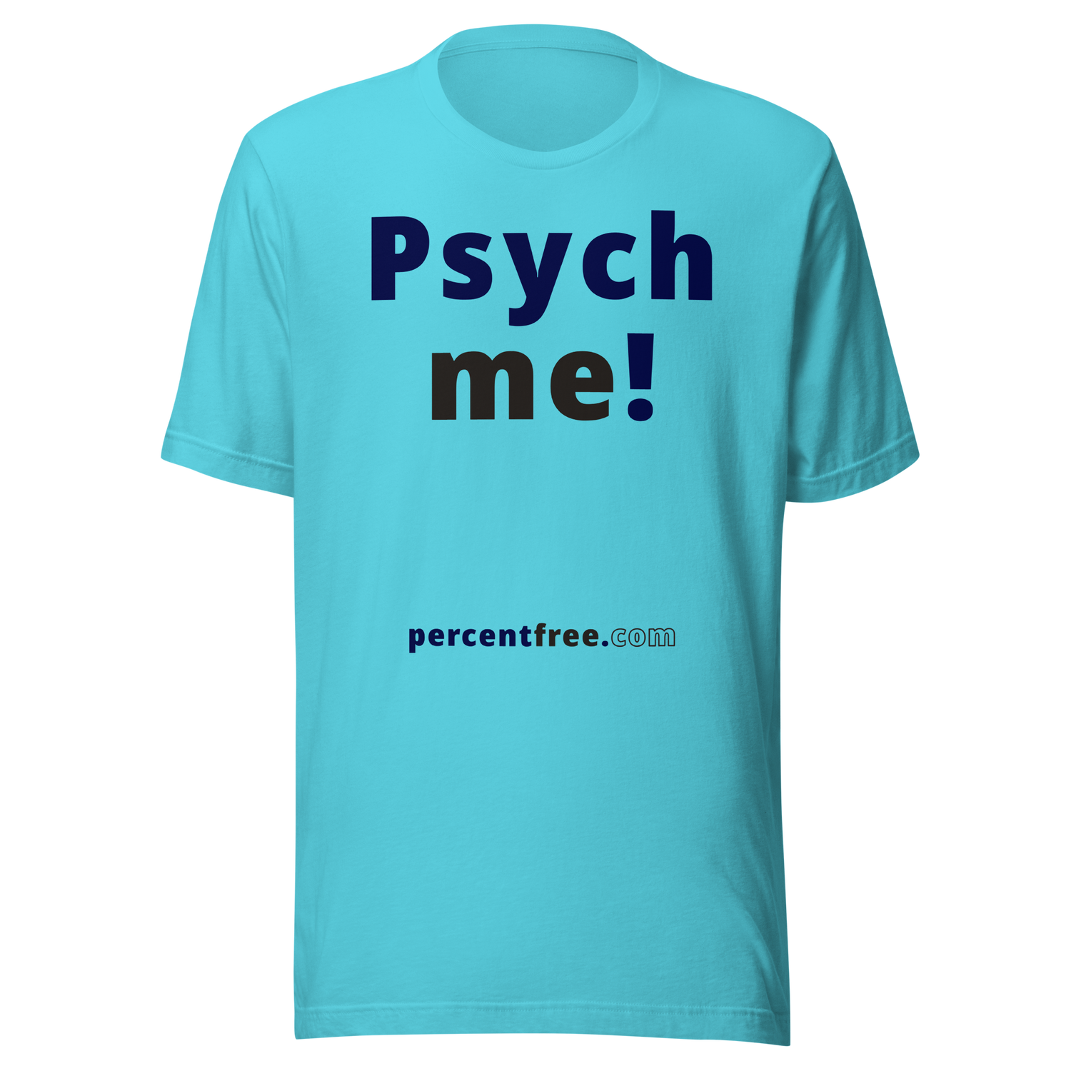 Psych me! - Unisex Psychology T-shirt 