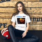 Politics me! - golden pheasant - unisex freedom T-shirt 