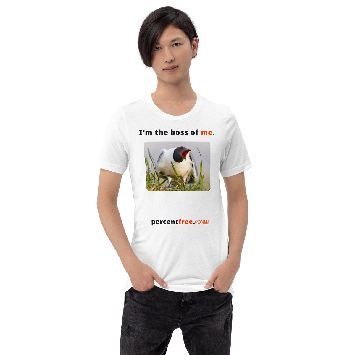 I'm the boss of me. - Sabine's gull speaking its mind - unisex freedom T-shirt 
