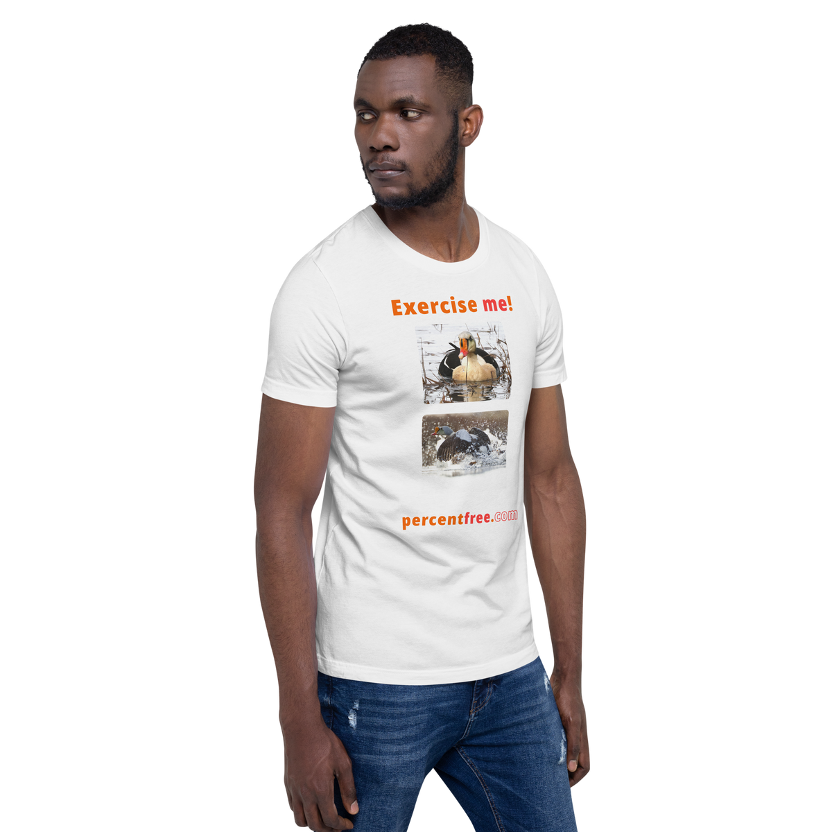 Exercise me! - king eider floating - king eider taking off - unisex freedom T-shirt 