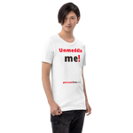 Unmeddle me! - Unisex Freedom T-shirt 
