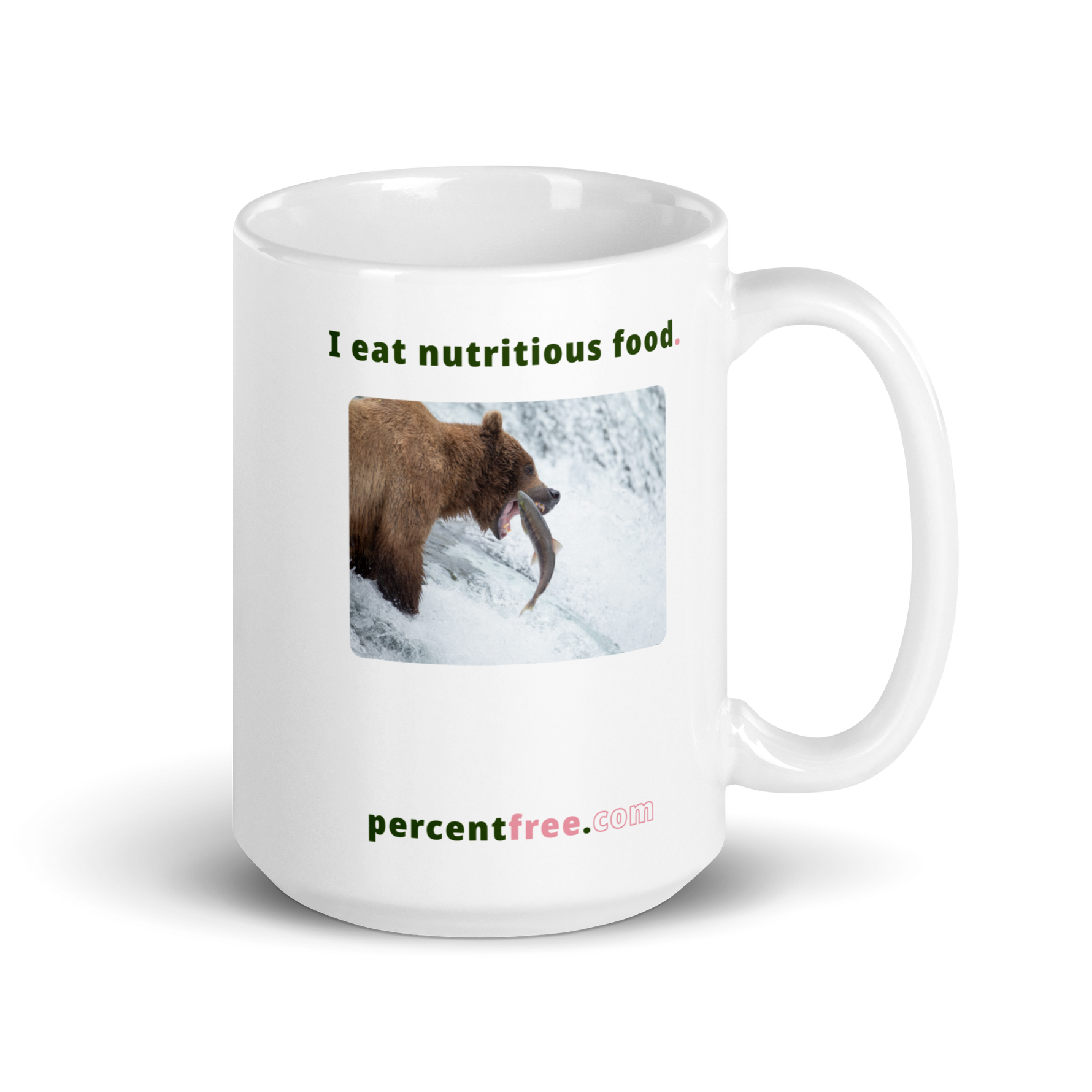 Healthy Food Coffee Mug - I eat nutritious food. - bear trying to catch a salmon 