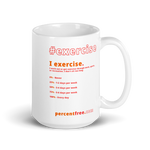 Exercise Coffee Mug - 