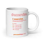 Exercise Coffee Mug - 